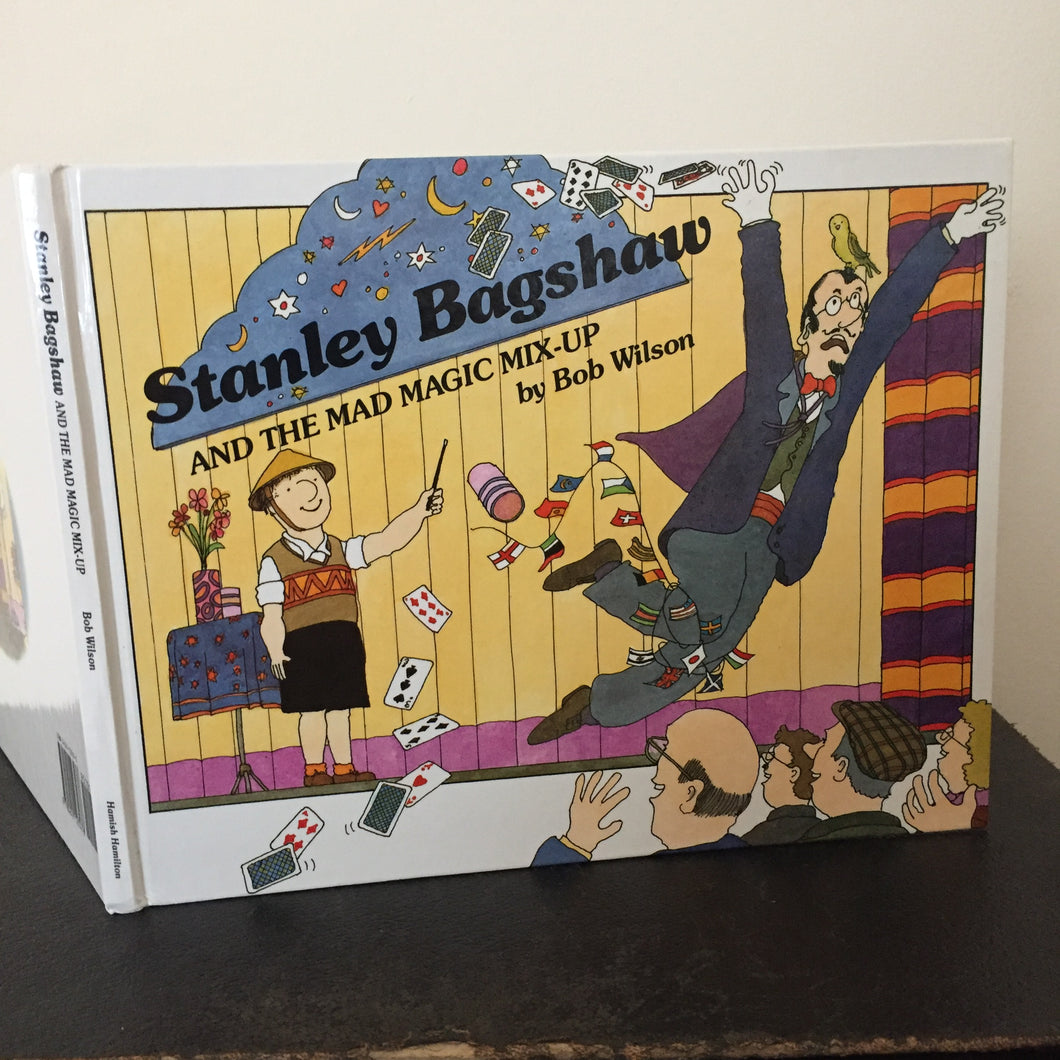 Stanley Bagshaw and the Mad Magic Mix-Up