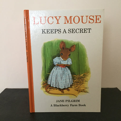 Lucy Mouse Keeps A Secret