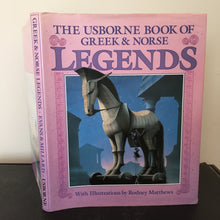The Usborne Book of Greek & Norse Legends