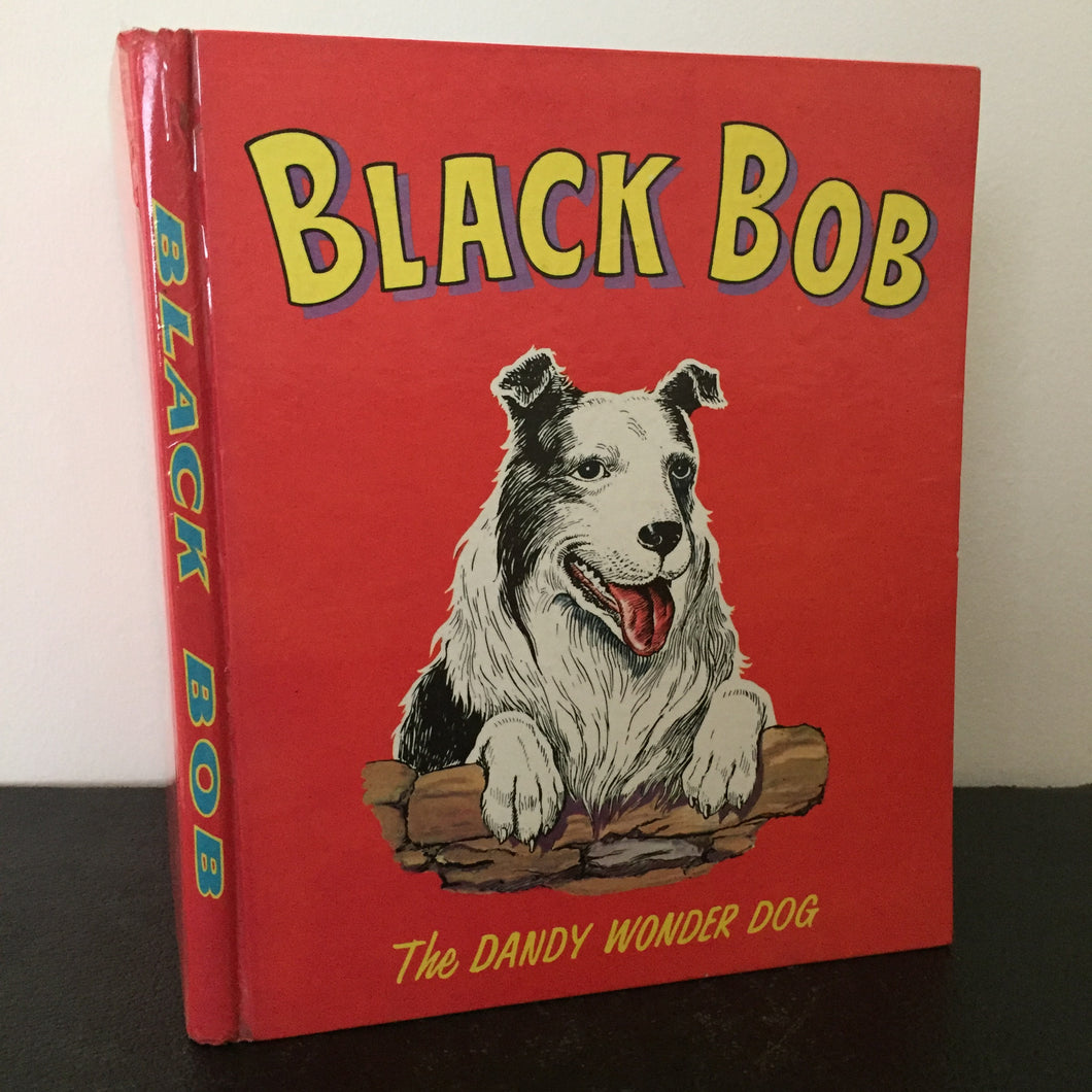 Black Bob. The Dandy Wonder Dog. 1965