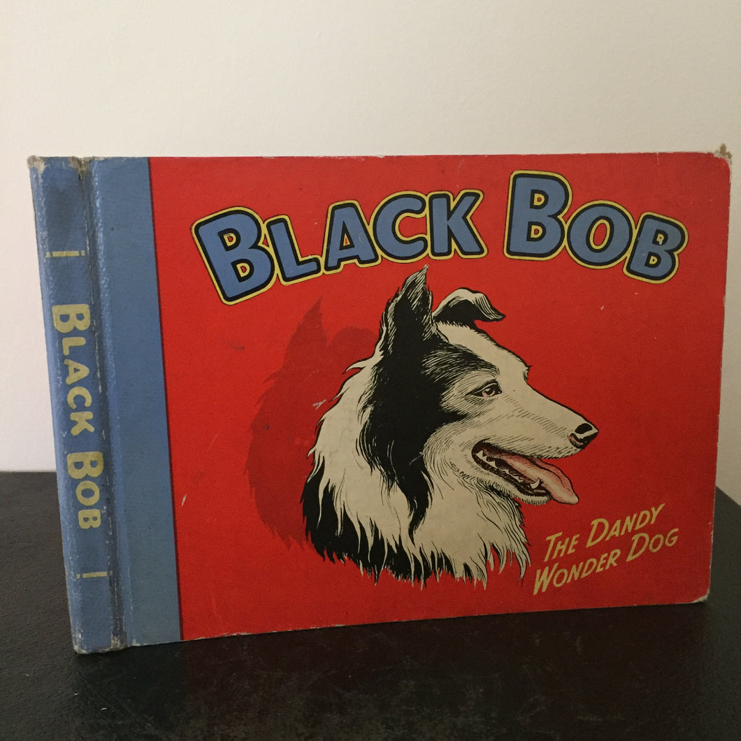 Black Bob. The Dandy Wonder Dog. 1953