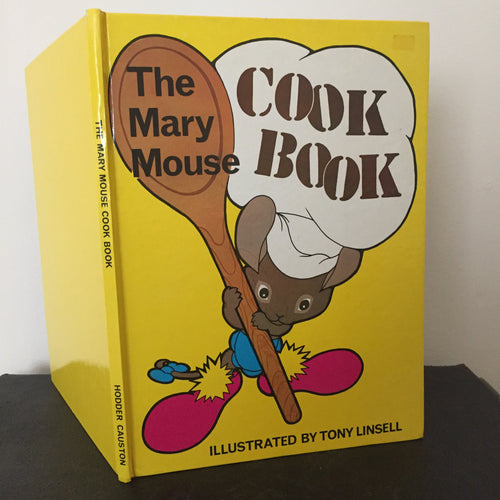 The Mary Mouse Cook Book