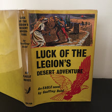 Luck of the Legion's Desert Adventure