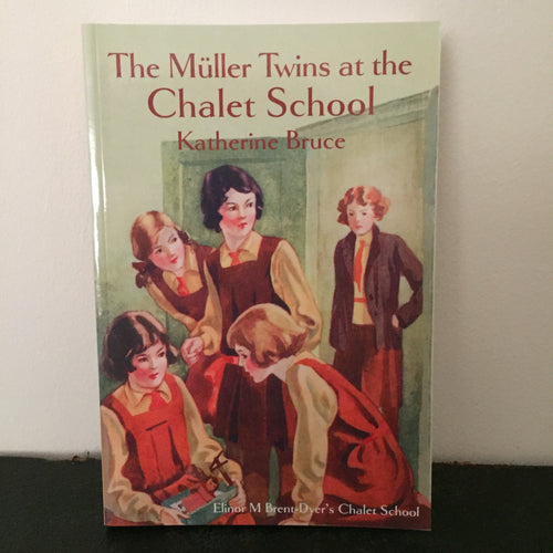 The Muller Twins At The Chalet School