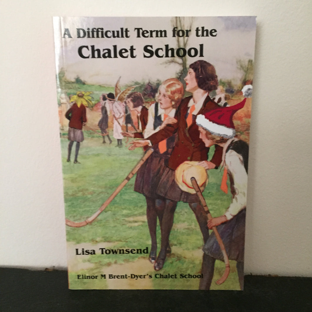 A Difficult Term For The Chalet School