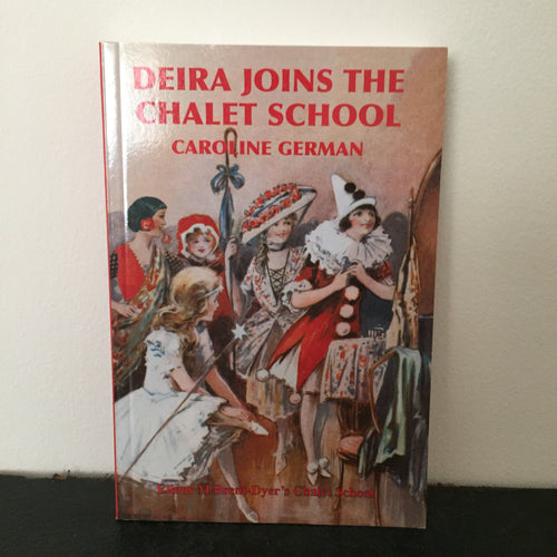 Deira Joins The Chalet School
