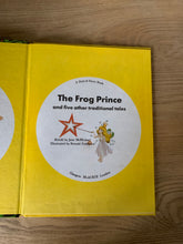The Frog Prince and five other traditional tales