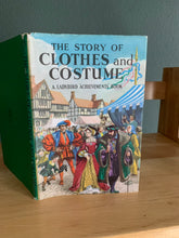The Story of Clothes and Costume - A Ladybird Achievements Book