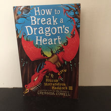 How To Break a Dragon's Heart (signed)