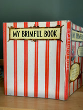 My Brimful Book - Favourite Poems of Childhood, Mother Goose Rhymes & Animal Stories