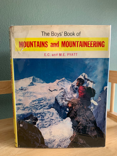 The Boy's Book of Mountains and Mountaineering