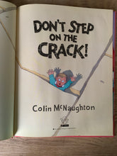 Don't Step on My Crack!