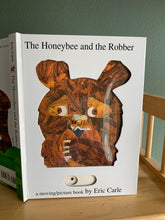 The Honeybee and the Robber - a moving/picture book