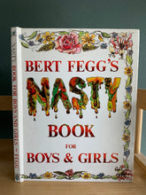 Bert Flegg's Nasty Book For Boys & Girls