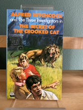 Alfred Hitchcock and The Three Investigators in the Secret of the Crooked Cat