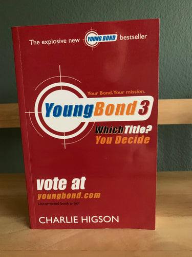 Young Bond 3 (Double or Die) Uncorrected Proof