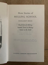 More Stories of Melling School