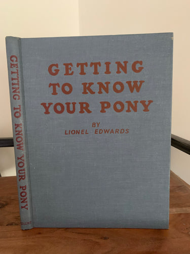 Getting To Know Your Pony
