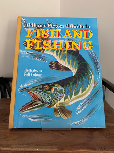 Odhams Pictorial Guide to Fishing and Fishing